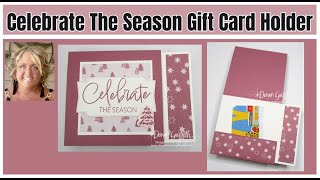 Celebrate The Season Gift Card Holder [upl. by Oizirbaf]