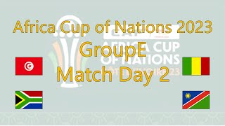 CAF Africa Cup of Nations 2023 GroupE Qualified simulations Match Day 2 [upl. by Telrahc583]