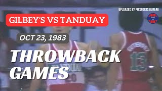 GILBEYS vs TANDUAY  October 23 1983  Full Game  PBA Throwback [upl. by Siddon]