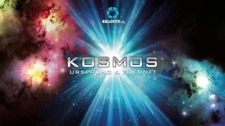 KOSMOS  Ursprung amp Zukunft  Kongress am 12062016 in Wien [upl. by Florinda]