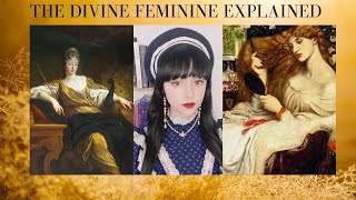 The Divine Feminine Explained [upl. by Aehsa326]