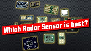 467 Radar Sensors from 3 to over 100 Which one is Best [upl. by Bury]