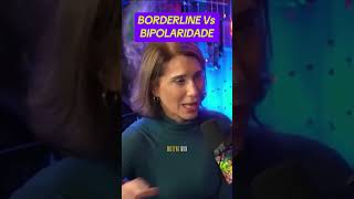 Dra Ana Beatriz Entenda a Diferença Entre Borderline e Bipolaridade [upl. by Horan243]