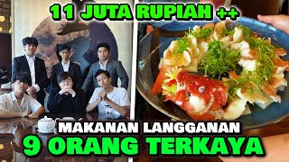 Traktir Temen Gw Makanan Langganan 9 NAGA  9 ORANG TERKAYA INDONESIA [upl. by Maice793]