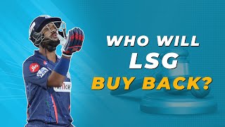 IPL 2025 Who will Lucknow Super Giants buy back at the auction [upl. by Blain]