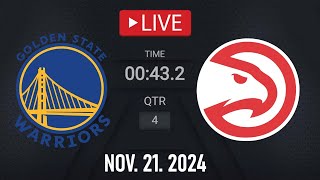 NBA LIVE Golden State Warriors vs Atlanta Hawks  November 21 2024  Hawks vs Warriors LIVE NBA 2K [upl. by Angus390]