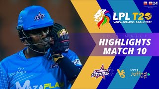 Colombo Stars vs Jaffna Kings  Full Match Highlights  LPL 2022  Match 10 [upl. by Flor]