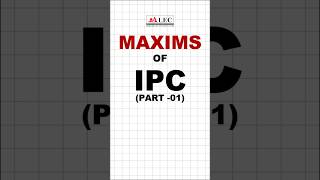 Important Maxims in Ipc  with Sections Actus Reus Mens Rea and Necessity Defense  Alec [upl. by Vial]