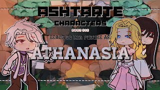 Ashtarte Characters react to her future as Athanasia  AU  SPOILERS  REUPLOAD [upl. by Meece]