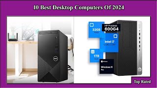 ✅ 10 Best Desktop Computers Of 2024 [upl. by Dermott]