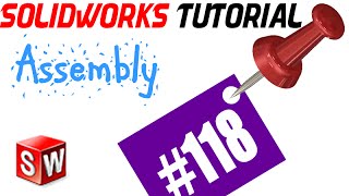 118 SolidWorks Assembly Tutorial Tangent Mate [upl. by Annaor969]