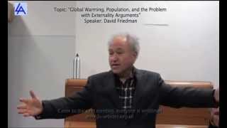 David Friedman quotGlobal Warming Population and the Problem with Externality Argumentsquot [upl. by Leohcin]