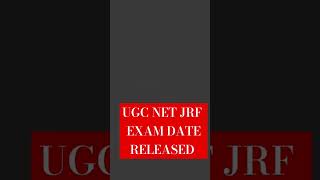 UGC NET JRF EXAM DATE RELEASED good news [upl. by Addison]