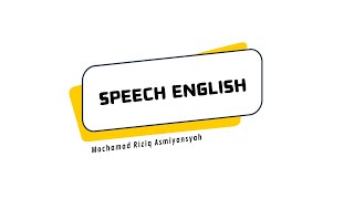 SPEECHSDN SEMANAN 12 PAGIMOCHAMAD RIZIQ ASMIYANSYAHKALIDERESKKG BAHASA INGGRIS SD JAKARTA [upl. by Kcirddahc]