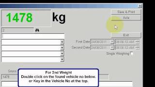 Weighbridge SoftwareHow to capture 1st and 2nd Weight [upl. by Anileve247]