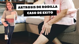 ARTROSIS DE RODILLA CASO DE EXITO [upl. by Nalro168]