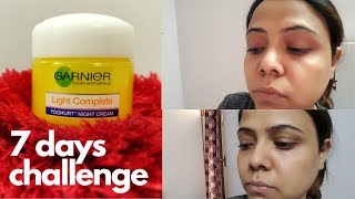 7 Days Challenge  Garnier light complete Night Cream yoghurt  Vitamin C  Does it Works❓ [upl. by Aneelad]