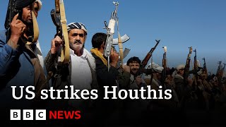 US launches fourth round of strikes on Houthis in Yemen  BBC News [upl. by Tisha]