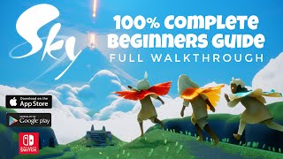 Ultimate Guide to Sky Children of the Light  COMPLETE Beginners Guide  Noob Mode [upl. by Annauqaj]