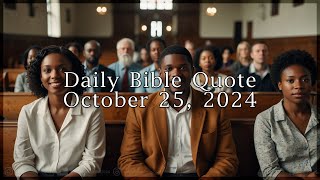 Hebrews 1024–25  Daily Bible Quote October 25 2024 [upl. by Enrobso]