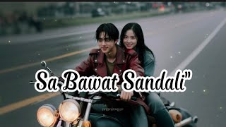 Sa Bawat Sandali  Tagalog Love Song  Lyrics Video  OPM Musicquot [upl. by Aiseneg]