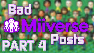 Bad Miiverse Posts 4 [upl. by Novel]