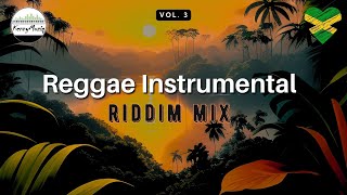 Reggae Instrumental Mix  Vol 3  Relax and unwind 1 Hour of Sweet Reggae Music  No Vocals [upl. by Dorreg]