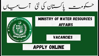 Government of Pakistan Jobs Ministry of Water Resources Vacancies [upl. by Atalanti]