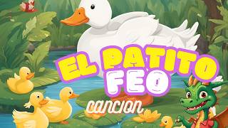 El Patito Feo  Canciones Infantiles CUENTO PARA NIÑOS [upl. by Mall]