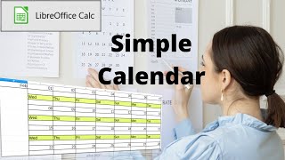 How to create a simple calendar in LibreOffice Calc [upl. by Kayla60]