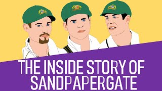 The Inside Story of Sandpapergate  the 2018 balltampering scandal [upl. by Theobald]