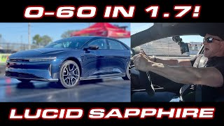 WORLD RECORD  How to launch the Lucid Sapphire down the 14 Mile  060 MPH in 17 Seconds [upl. by Shaefer699]