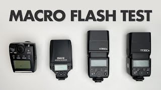 4 Compact Macro Photography Flashes Tested Godox V350 TT350 Meike MK320 MK310 [upl. by Conner470]