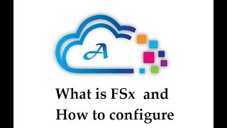 What is FSx and How to configure for Windows Instances [upl. by Reiko583]