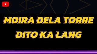 Dito Kalang Moira Dela Torre  Karaoke version [upl. by Oxford]