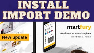 Install Martfury Theme amp Import Demo Content  Install amp Import Demo of Martfury WooCommerce Theme [upl. by Ojoj]