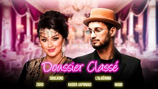 Soolking ft LAlgérino Cheb Mami Zaho Kader Japonais  Dossier Classé Official Video [upl. by Ardnalahs]