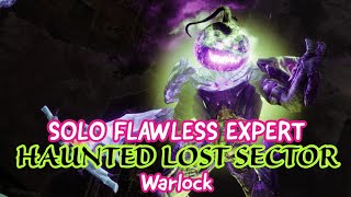 Solo Flawless Expert Haunted Lost Sector on Warlock  Festival of the Lost 2024  Destiny2 [upl. by Eilatan]