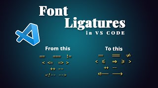 Font Ligatures in VS Code Set up Font ligatures in VS Code [upl. by Isola725]