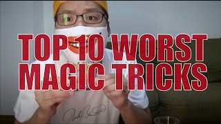 Top 10 WORST Magic Tricks of 2021  Listing The Worst Tricks Of 2021 [upl. by Einaej590]