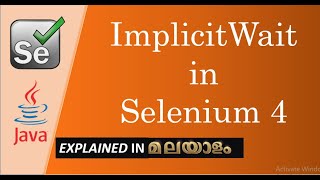 ImplicitWait in Selenium4  Difference btw ImplicitWait and Sleep commands in Malayalam Session 30 [upl. by Innaig]