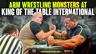 Arm Wrestling Monsters at King of the Table International Series  Official Footage [upl. by Ayrad]