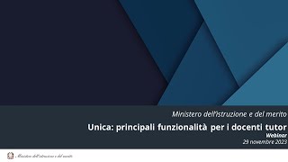 Webinar 29 novembre – Unica Principali funzionalità per i docenti tutor [upl. by Marget]