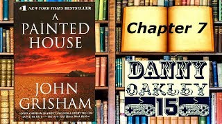 Lets Read A Painted House by John Grisham Chapter 7 [upl. by Kalila]