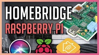 Installer HomeBridge sur une Raspberry PI • Solution de domotique HomeKit Apple [upl. by Treharne]