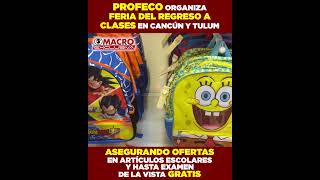 PROFECO organiza Feria del Regreso a Clases ¡Con atractivos descuentos [upl. by Wrdna]