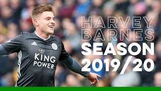 Harvey Barnes  Season Highlights  201920 [upl. by Kone852]