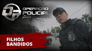 OPERAÇÃO POLICIAL  GOE  FILHOS BANDIDOS [upl. by Debi12]