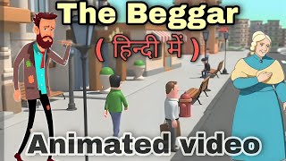 The Beggar Class 9  the beggar class 9 in hindi  full animation  the beggar class 9th  moments [upl. by Nalahs]