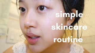 My simple BUT EFFECTIVE skincare routine [upl. by Lynnelle]